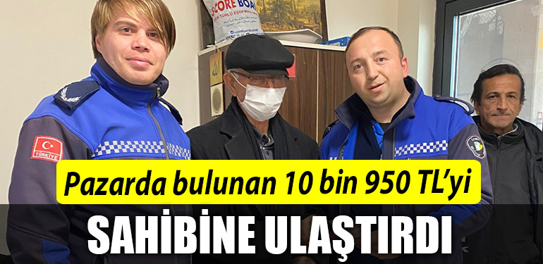 Kocaeli de Pazarda bulunan 10 bin 950 TLyi sahibine ulastirdi