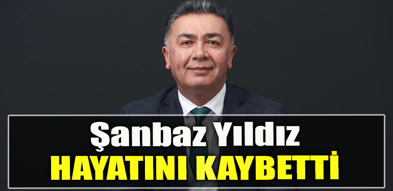 İYİ Parti Kocaeli eski İl Başkanı Şanbaz Yıldız hayatını kaybetti